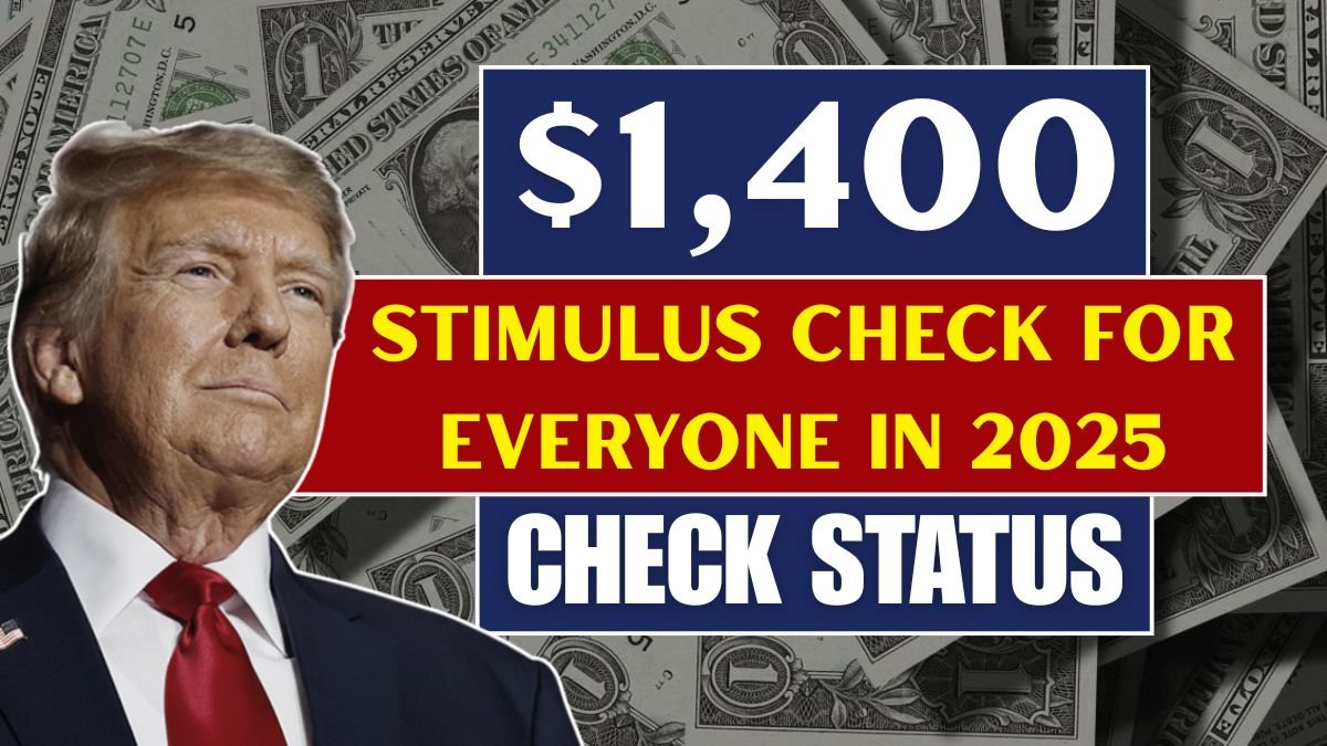 $1,400 Stimulus Check for Everyone in 2025