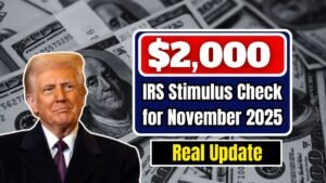 IRS $2,000 Stimulus Check for November 2025 – Real Update or Just a Rumor?