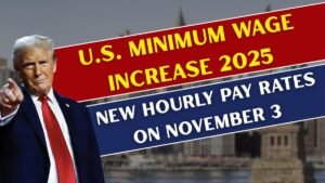 U.S. Minimum Wage Increase 2025: New Hourly Pay Rates Effective November 3